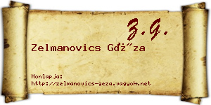 Zelmanovics Géza névjegykártya